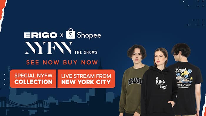 Erigo X Shopee NYFAW 2022