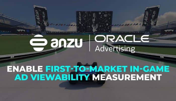 Anzu, Oracle Moat join forces to enable first-to-market viewability measurement for in-game ads