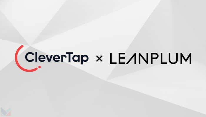 CleverTap completes acquisition of customer engagement platform Leanplum
