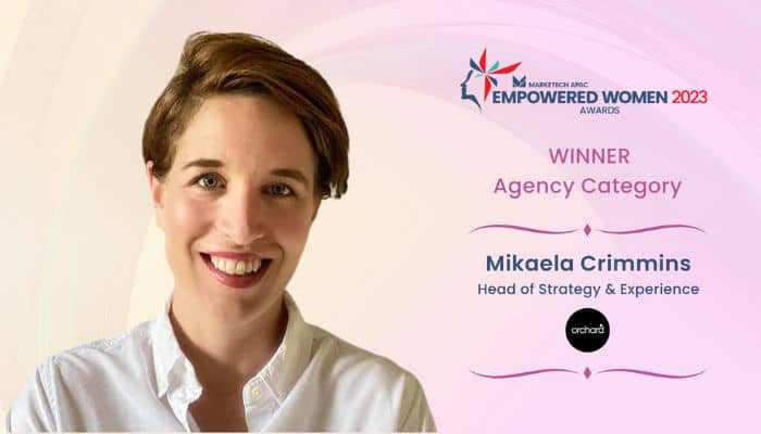 #EmpoweredWoman2023: Mikaela Crimmins on leading Orchard as a digital agency powerhouse through grit and inclusivity