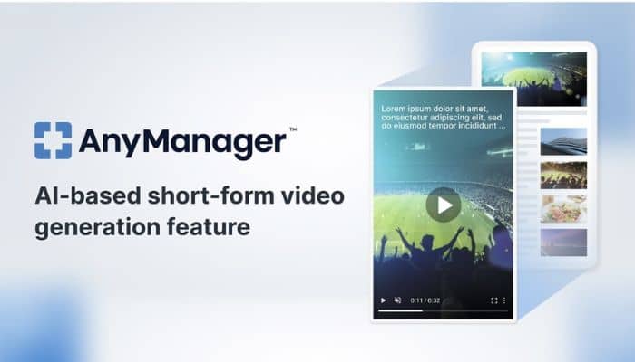 AnyMind Group launches AI-based short-form video generation feature on AnyManager