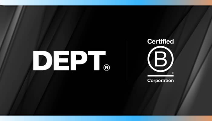 DEPT recertifies as a B Corp, aligns with agency’s goal of growing with purpose